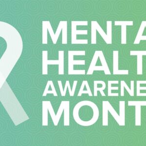 Mental Health Awareness Month